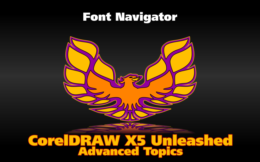 Using Font Navigator Supplied with CorelDRAW to Manage Fonts