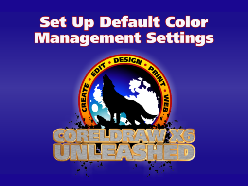 Set Up Default CorelDRAW Color Management Settings